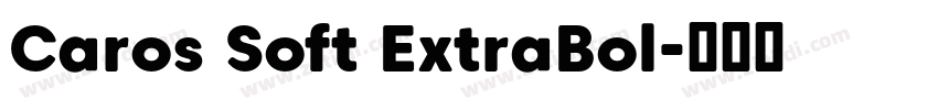 Caros Soft ExtraBol字体转换